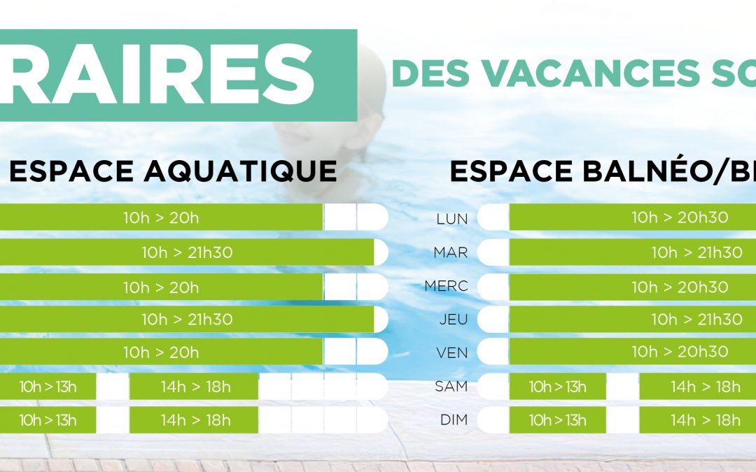HORAIRES DES VACANCES SCOLAIRES