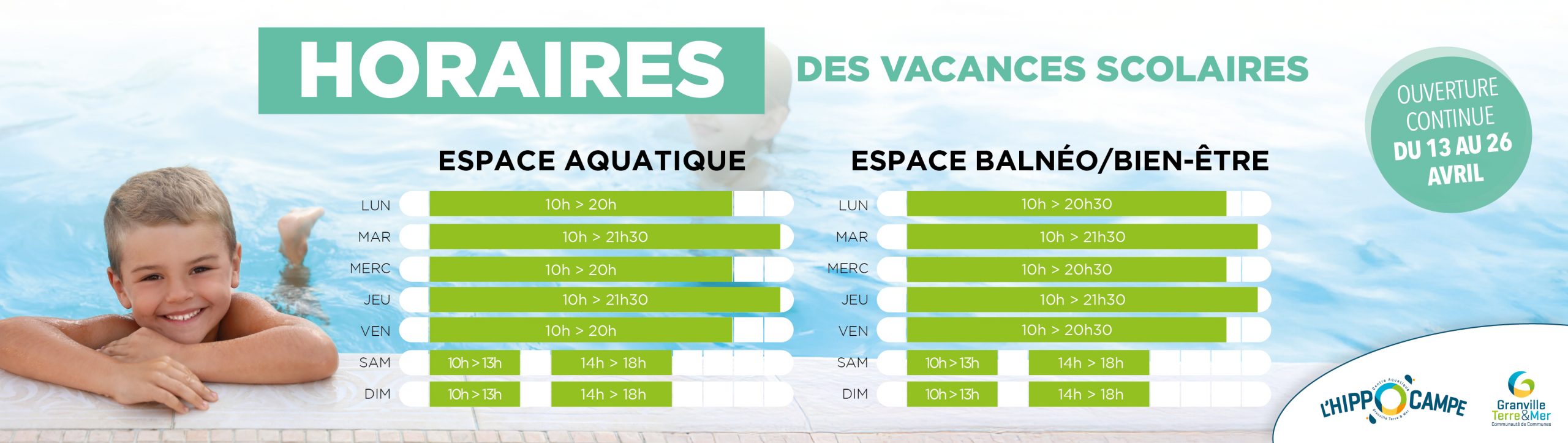 HORAIRES DES VACANCES SCOLAIRES